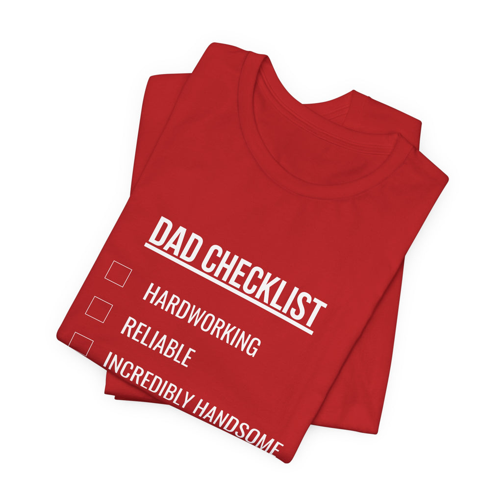 Dad Checklist Tee — Funny Dad Gift T-Shirt