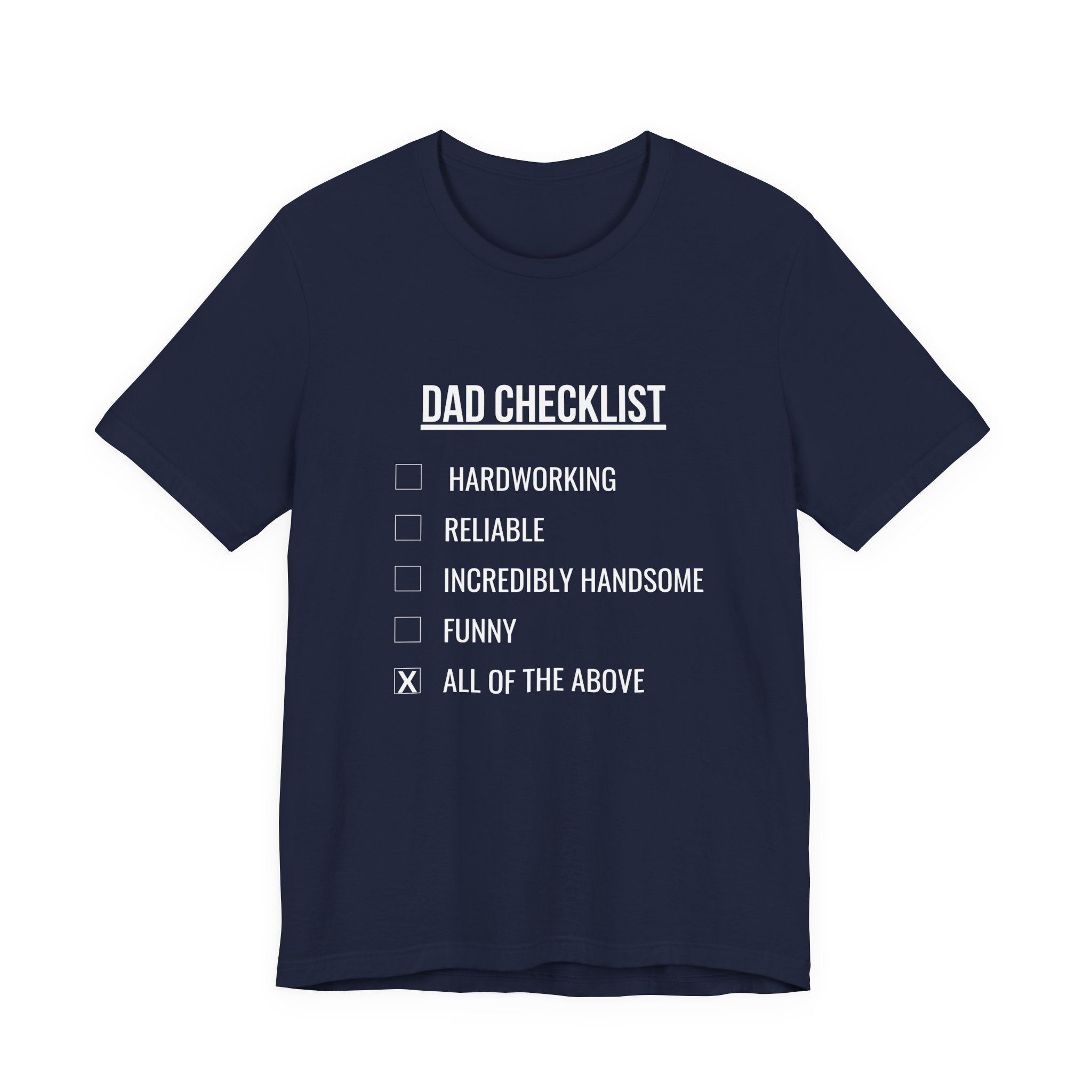 Dad Checklist Tee — Funny Dad Gift T-Shirt