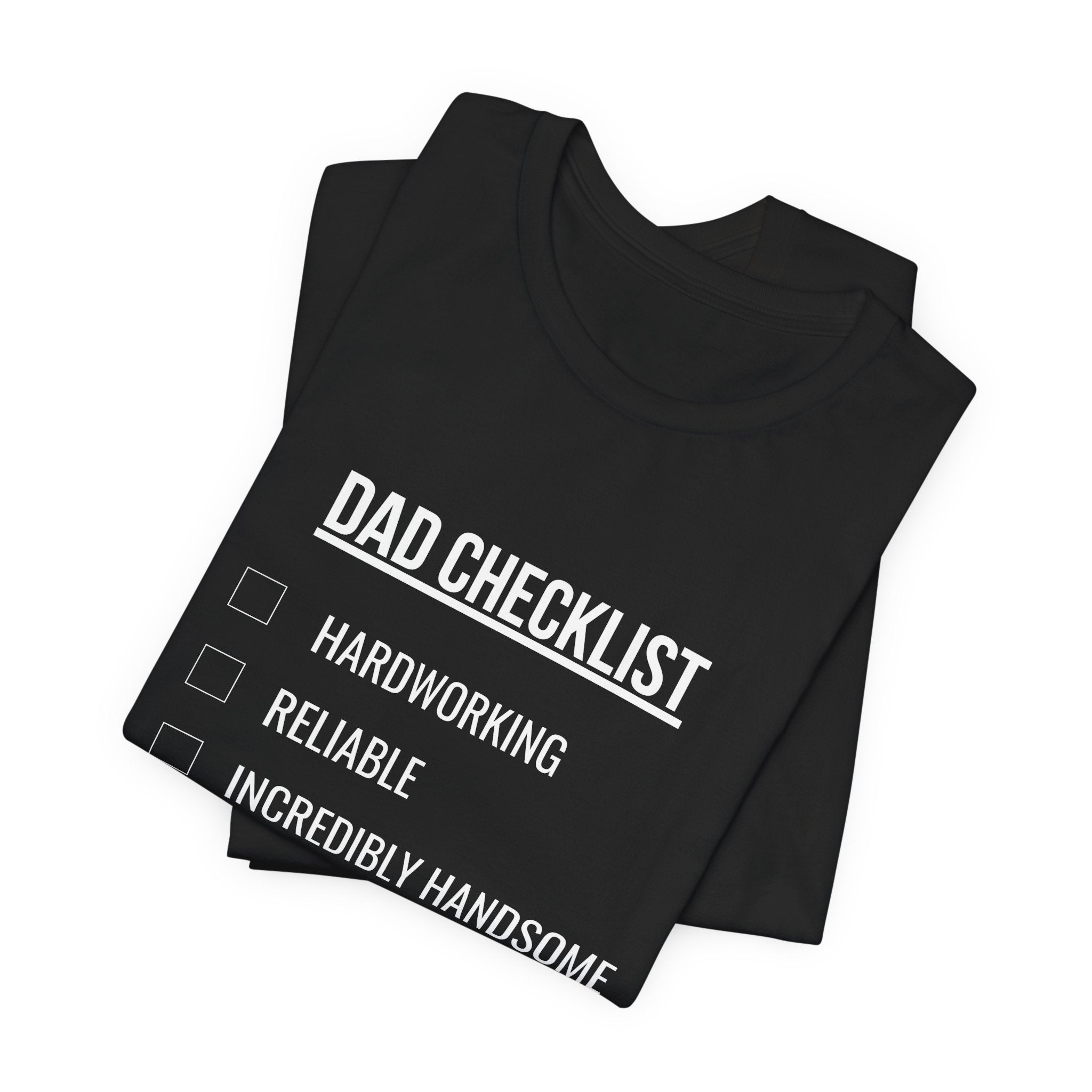 Dad Checklist Tee — Funny Dad Gift T-Shirt