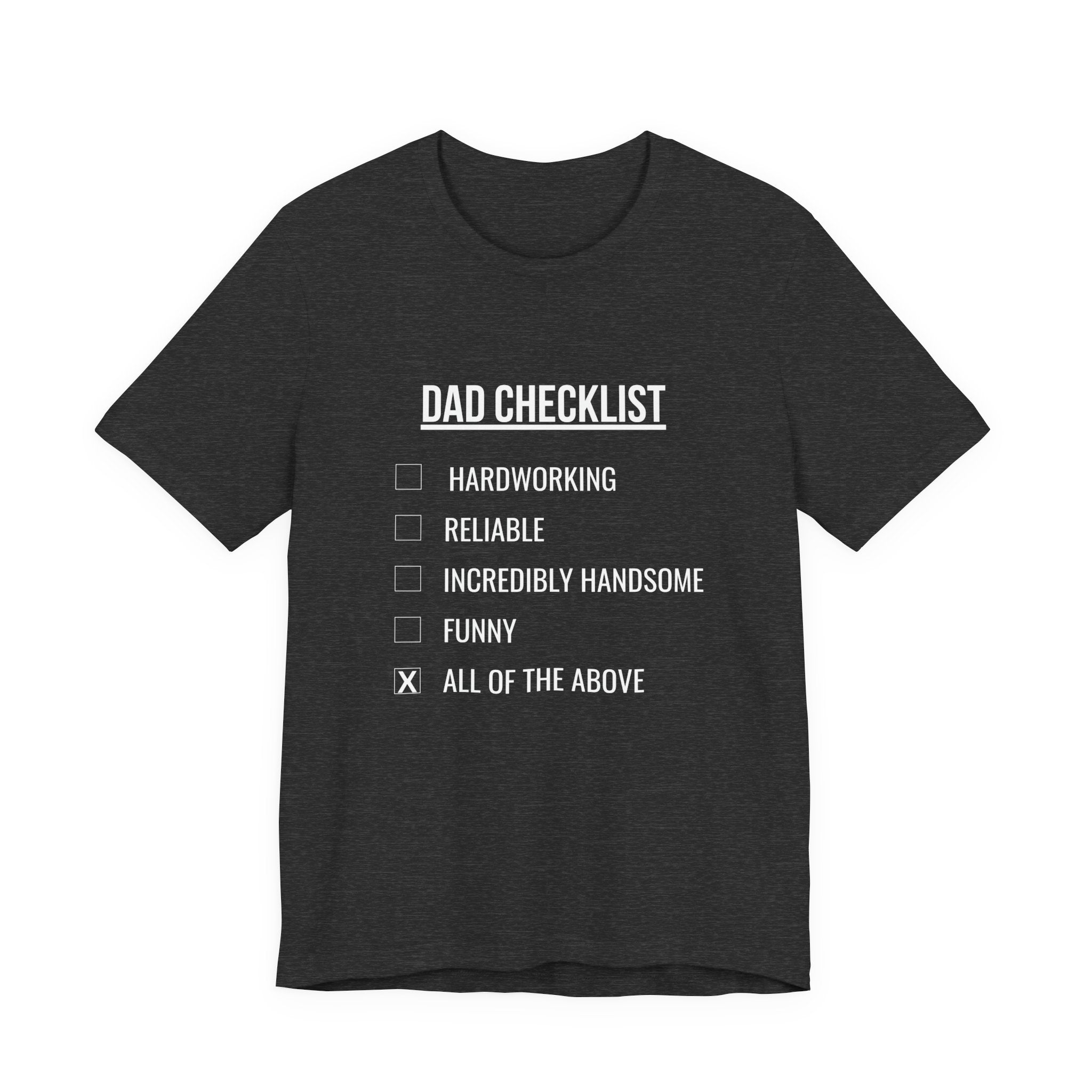Dad Checklist Tee — Funny Dad Gift T-Shirt