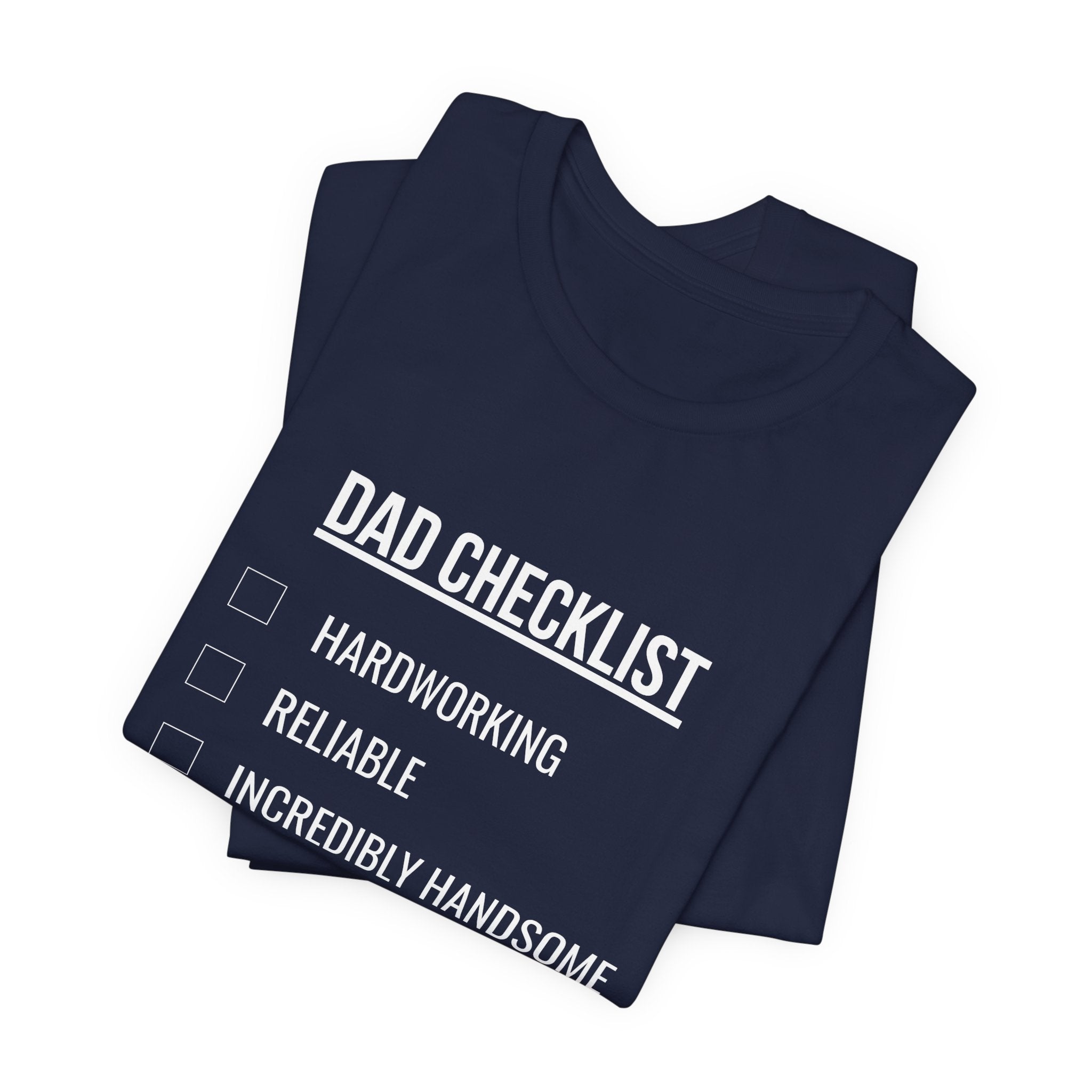 Dad Checklist Tee — Funny Dad Gift T-Shirt