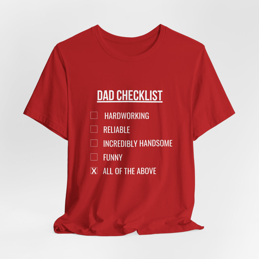 Dad Checklist Tee — Funny Dad Gift T-Shirt