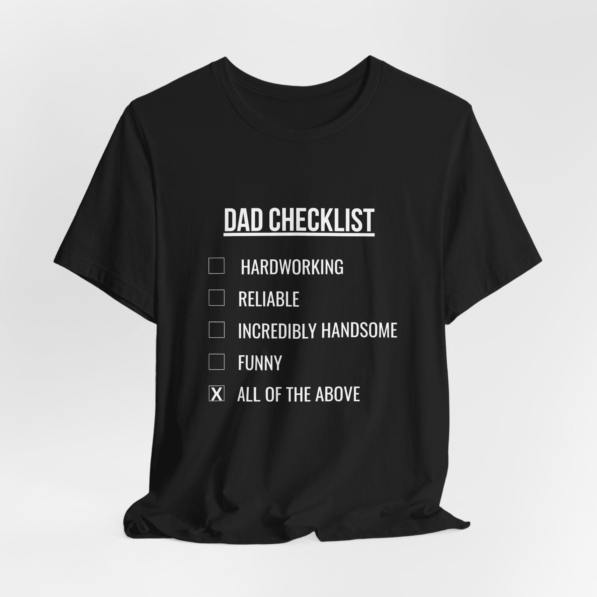 Dad Checklist Tee — Funny Dad Gift T-Shirt